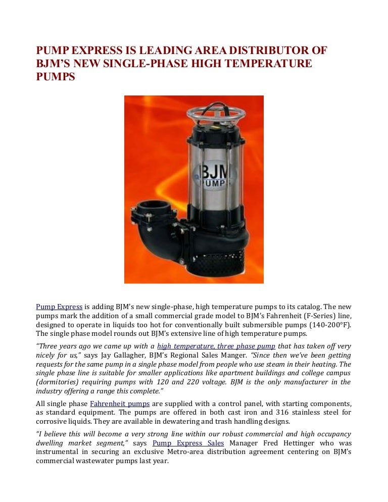Pump Express is leading area distributor of bjm's new single phase hi…