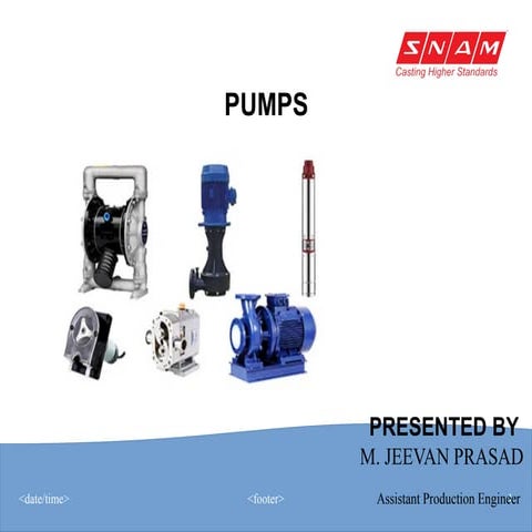 pumps its advantages disadvantages and applications