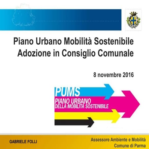 PUMS Parma - Adozione del documento di piano in Consiglio Comunale