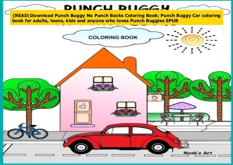 Download Read Download Punch Buggy No Punch Backs Coloring Book Punch Buggy
