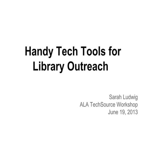 Handy Tech Tools for Library Outreach