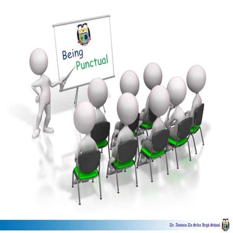 Punctuality workshop for dr. antonio da silva high school and junior college ...