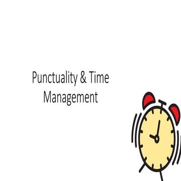 Punctuality and Time Management  PowerPoint 