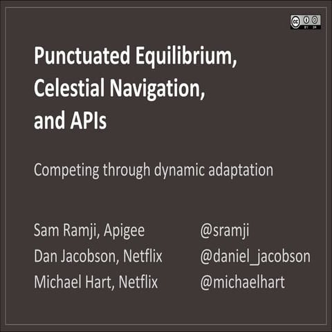Punctuated Equilibrium, Celestial Navigation, and APIs