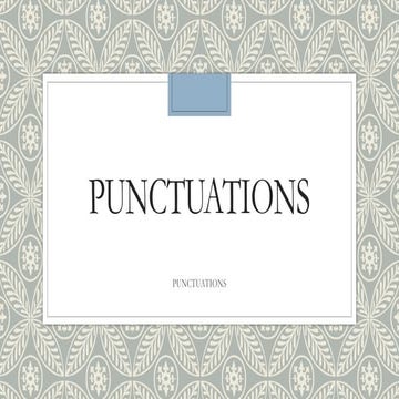Punctuations-.pptxgjtyjtyjdtyheryerhghsrh | PPTX