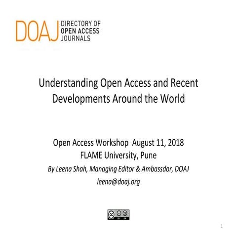 Understanding Open Access and Recent Developments Around the World