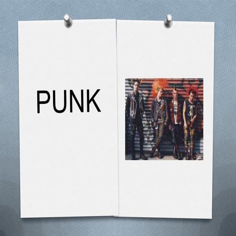 diapositivas describiendo a los punk | PPTX