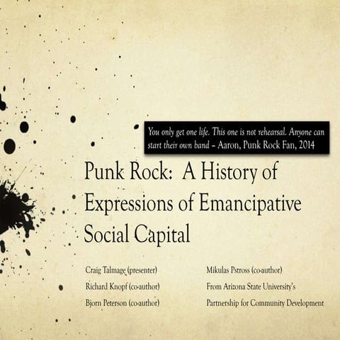 Punk Rock: A History of Expressions of Emancipative Social Capital
