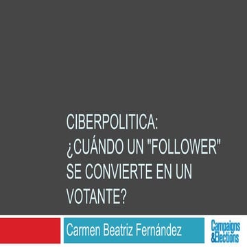 Cómo convertir a un ¨follower¨en un votante?