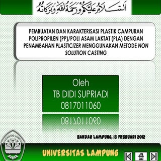 PEMBUATAN DAN KARAKTERISASI PLASTIK...