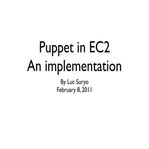 Luc Suryo - Puppet on EC2
