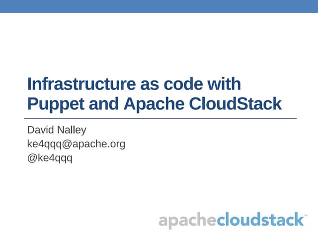 Infrastructure as code with Puppet and Apache CloudStack