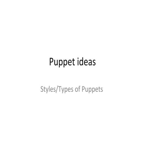 Puppet making ideas