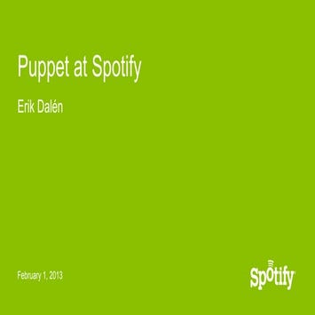 Puppet at Spotify