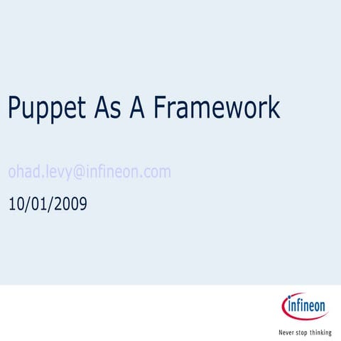 PuppetCamp - How Puppet helped us to standardize, communicate and work together