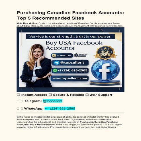 Purchasing Canadian Facebook Accounts: Educational and Practical ...