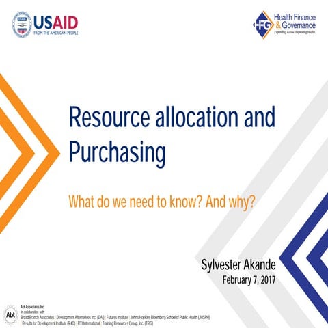 Resource Allocation and Purchasing: What do we need to know and why?