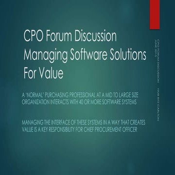 Corporate Purchasing Leaders Challenged to Manage Interface With 40+ Software Solutions