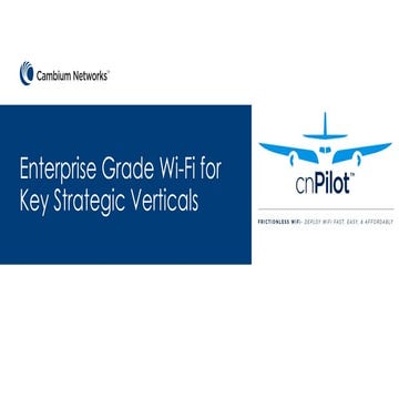Enterprise Networking Key Strategic Verticals for WiFi Success