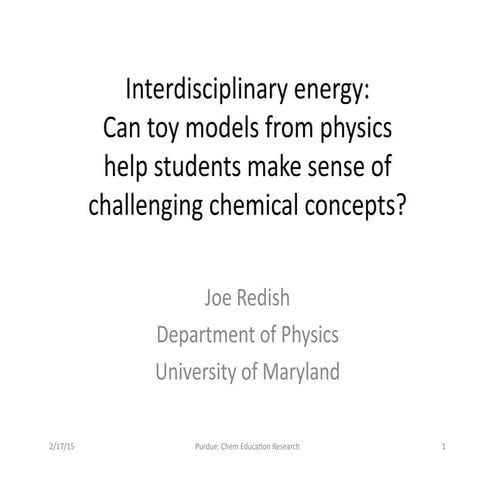 Interdisciplinary energy: Can toy models from physics help students make sense of challenging chemical concepts?