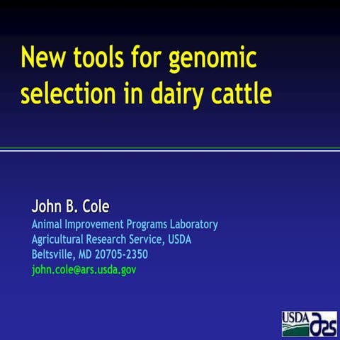 New tools for genomic selection in dairy cattle
