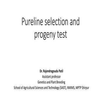 Pure line selection and Progeny test