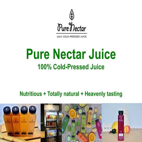 Pure Nectar Cold-Pressed Juice Franchise