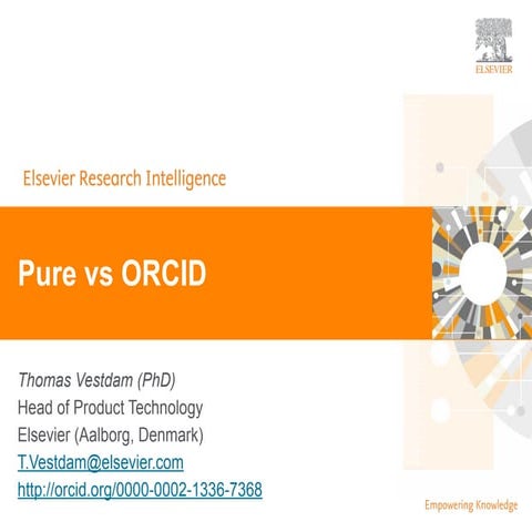 Pure presentation: ORCID and CRIS webinar December 2014