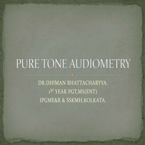 Pure tone audiometry