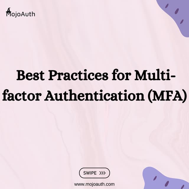 Best Practices for Multi-factor authentication
