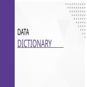 Data dictionary | PPT