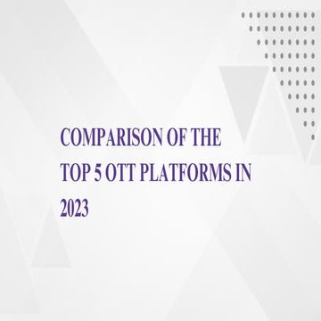 Top 5 OTT Platforms in 2023