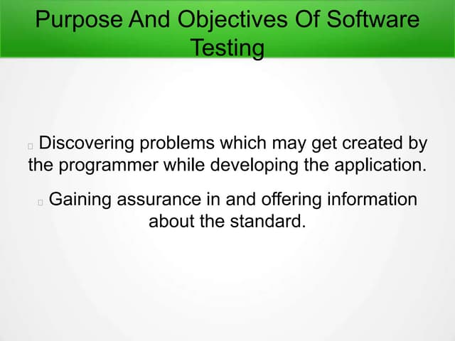 Purpose and-objectives-of-software-testing