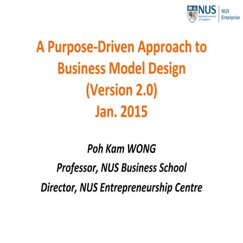 Purpose-Driven Approach to Business Model Design (Version 2.5 - May 2017)