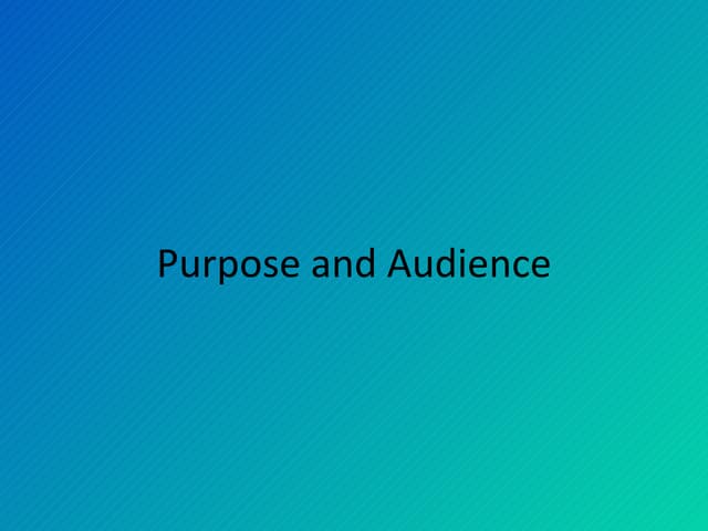 Purpose And Audience Powerpoint