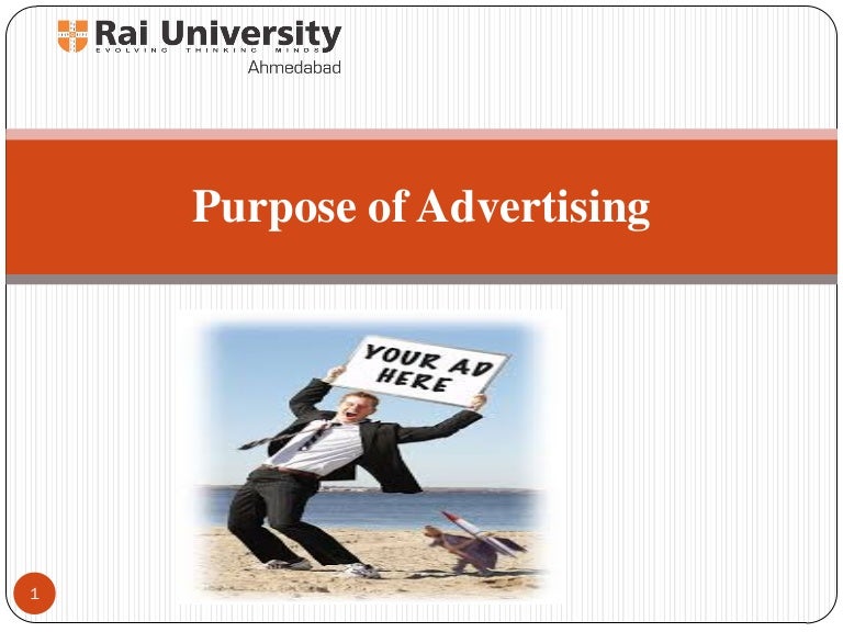 Purpose and objective of advertising, advantages and disadvantages