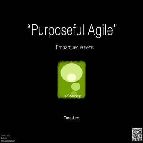 Les Organisations Agile : embarquer le sens