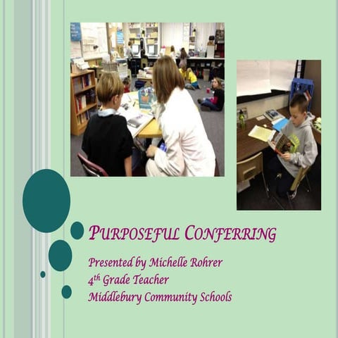 Purposeful Conferring