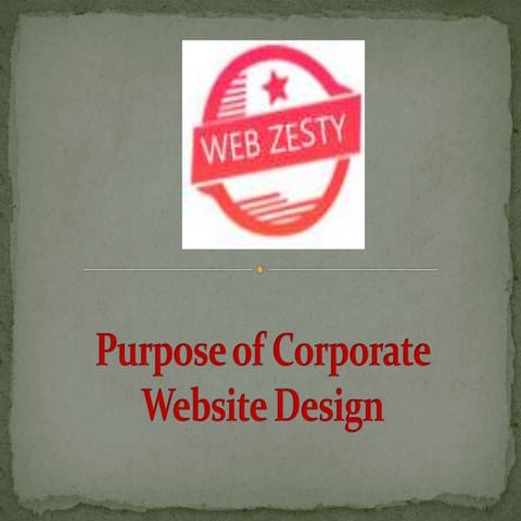 Purpose of corporate website design