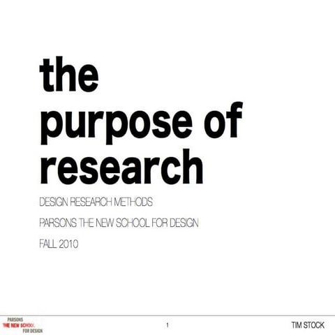Purposeofresearchfall2010 100914211936 Phpapp01