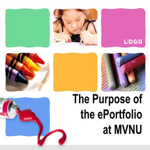 Purpose of the e portfolio