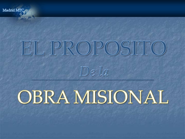 Purpose of Missionary Work SPANISH