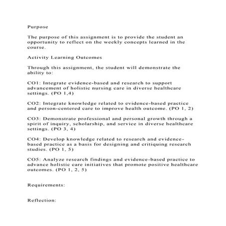 PurposeThe purpose of this assignment is to provide the student .docx