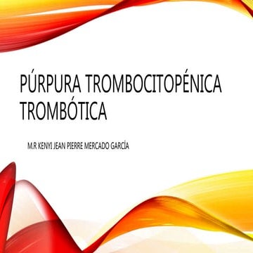 Purpura Trombocitopenica Trombotica