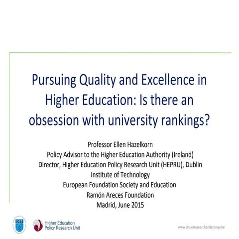 Ellen Hazelkorn - Pursuing quality and excellence in higher education