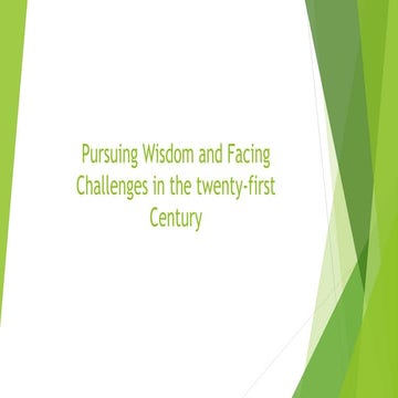 Pursuing_Wisdom_and_Facing_Challenges_in.pptx