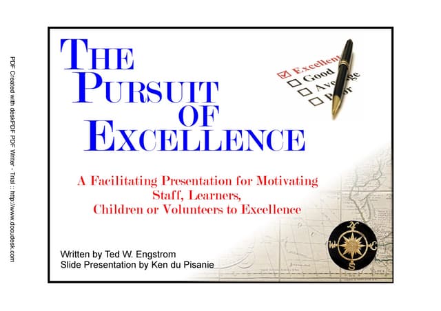 The Pursuit of Excellence