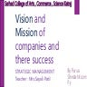 Strategic Management Vision And Mission Ppt Pptx