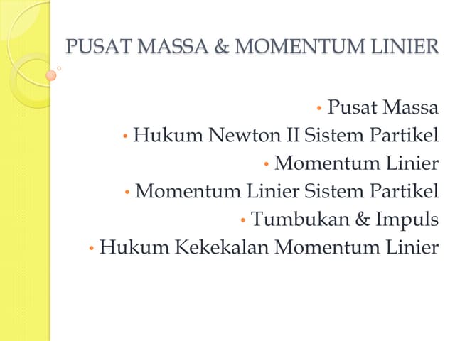 Pusat massa dan momentum 