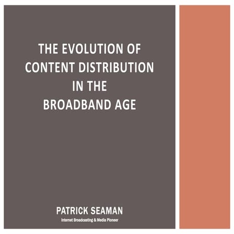 The Evolution of Content Distribution in the Broadband Age